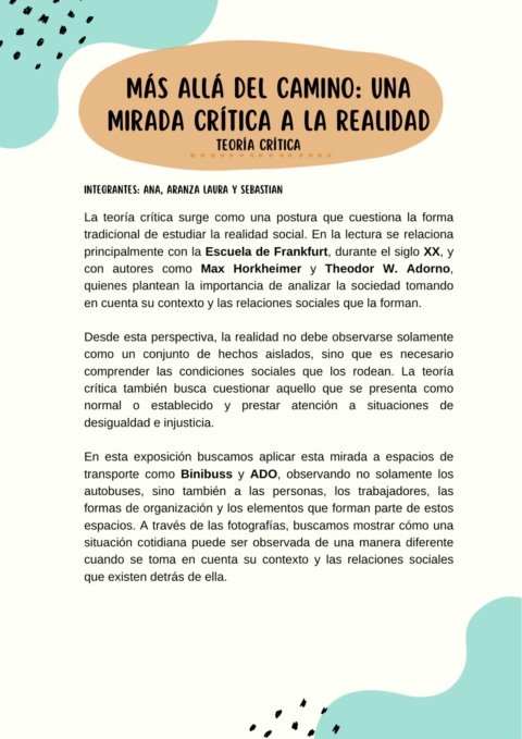 MÁS ALLÁ DEL CAMINO: UNA MIRADA CRÍTICA A LA REALIDAD (TEORÍA CRÍTICA)